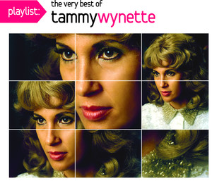 Tammy Wynette - Playlist: The Ver