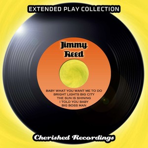 Jimmy Reed - The Extended Play Co