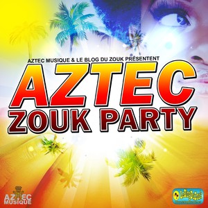 Aztec Zouk Party