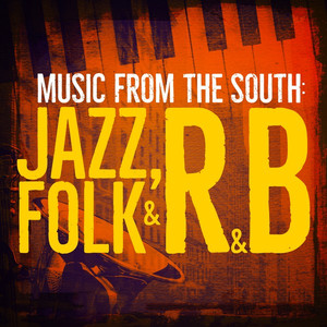 Music from the South: Jazz, Funk 