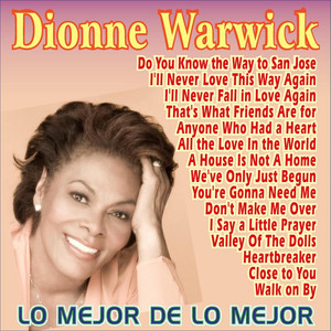 Dionne Warwick . Lo Mejor de Lo M