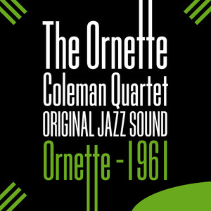 Ornette 1961 (original Jazz Sound
