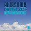 Awesome Smooth Jazz 2