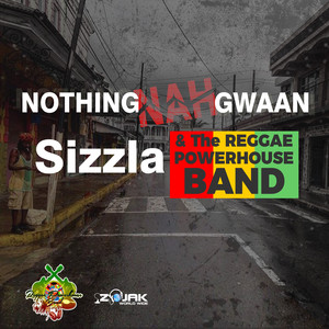 Nothing Nah Gwaan - Single