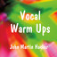 Vocal Warm Ups