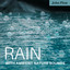 Rain With Ambient Nature Sounds