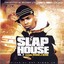 Slap House Vol.2 Starring Rydah J