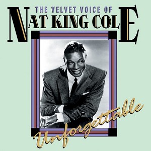 The Velvet Voice Of Nat King Cole