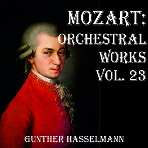 Mozart: Orchestral Works Vol. 23