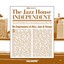 The Jazz House Independent Vol. 4