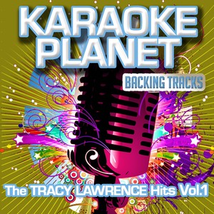 The Tracy Lawrence Hits, Vol. 1