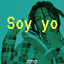 Soy Yo (The Mixtape)