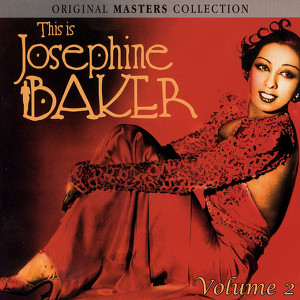 This Is Josephine Baker Volume 2