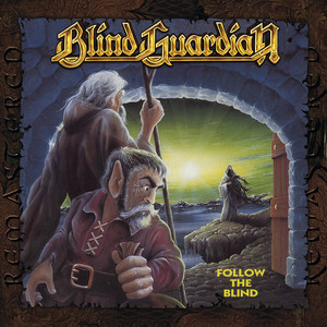 Follow the Blind (Remastered 2017