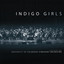 Indigo Girls Live With The Univer