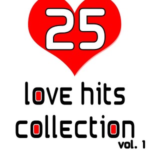 25 Love Hits Collection Vol. 1
