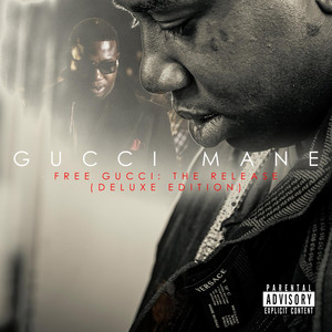 Free Gucci: The Release (Deluxe E