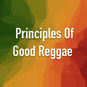 Principles Of Reggae