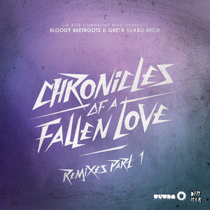Chronicles Of A Fallen Love Remix