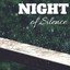 Night of Silence - Music Therapy 