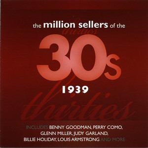The Million Sellers Of The 30's -