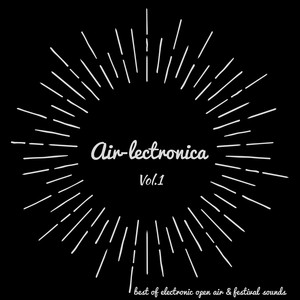 Air-lectronica, Vol. 1 (Mixed By 