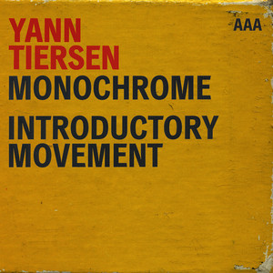 Monochrome / Introductory Movemen