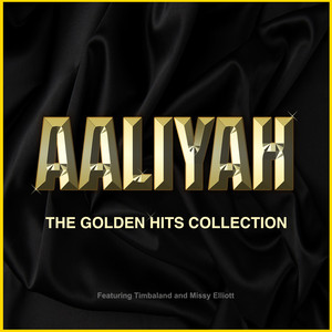 Aaliyah - The Golden Hits Collect