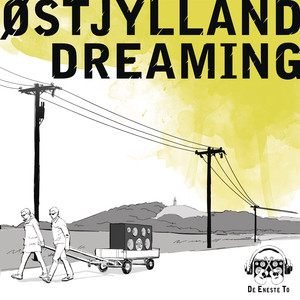 Østjylland Dreaming