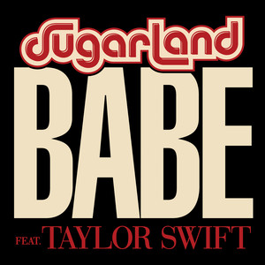 Babe (feat. Taylor Swift)