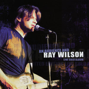 An Audience And Ray Wilson - Live