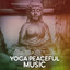 Yoga Peaceful Music  Calm Mind, 