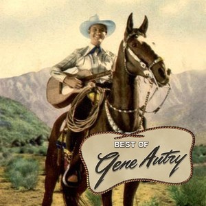 The Best Of Gene Autry