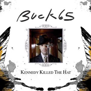 Kennedy Killed The Hat