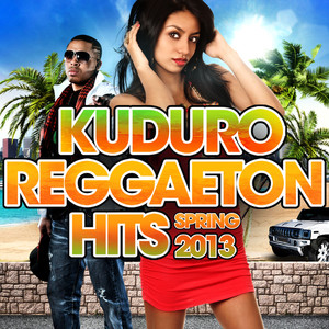 Kuduro Reggaeton Hits - Spring 20