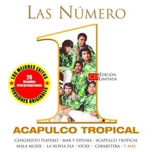 Las Numero 1 De Acapulco Tropical