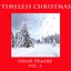 Timeless Christmas: Choir Tracks,