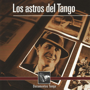 Los Astros Del Tango - Documentos