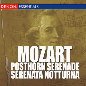 Mozart - Posthorn Serenade - Sere