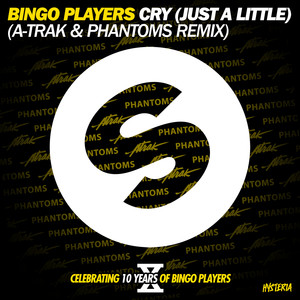 Cry (Just A Little) [A-Trak and P