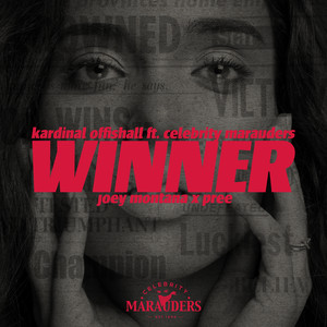 Winner (feat. Celebrity Marauders