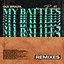 My Battles (Remixes)