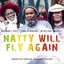 Natty Will Fly Again