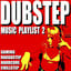 Dubstep Music Playlist 2 (Gaming 