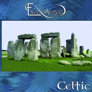 Envie D'ailleurs - Celtic