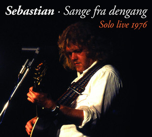 Sebastian - Sange Fra Dengang