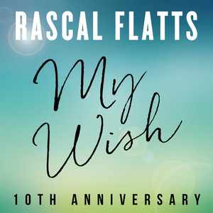 My Wish (10th Anniversary)