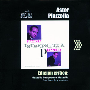 Edición Crítica: Piazzolla Interp