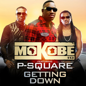 Getting Down (feat. P-Square)