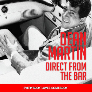 Dean Martin - Everybody Loves Som